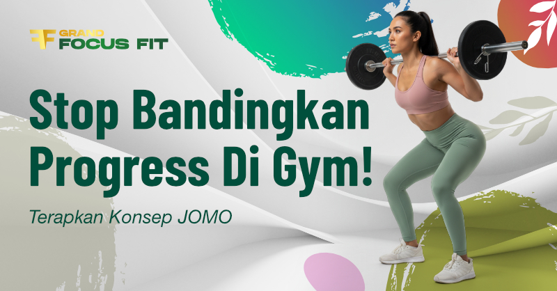Berhenti membandingkan diri dengan orang lain di gym! Pelajari konsep JOMO untuk fokus pada progres pribadi,