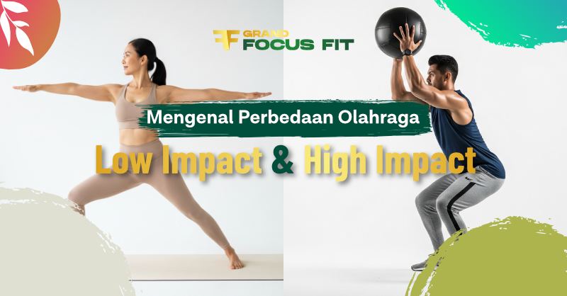 Mengenal Perbedaan Olahraga Low Impact & High Impact