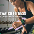 5 Smartwatch Fitness Paling Tren 2026 untuk Fit People