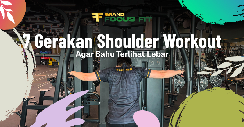 7 Gerakan Shoulder Workout