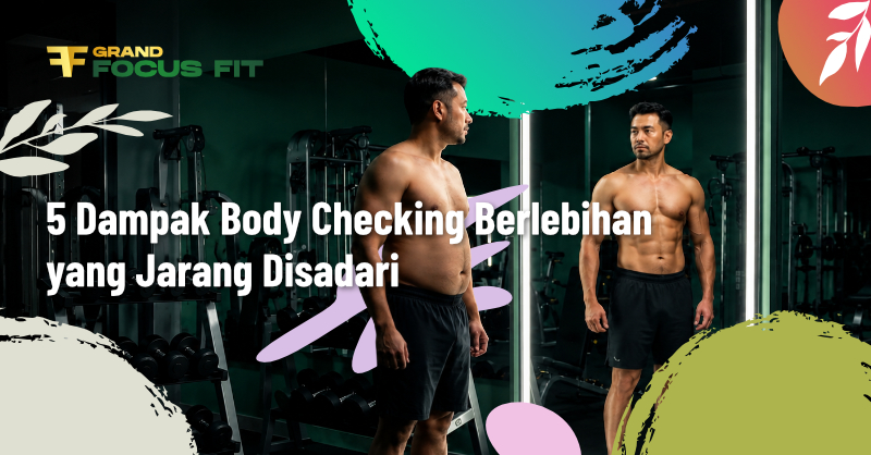 5 dampak body checkin