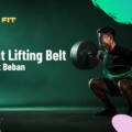 7 Manfaat Lifting Belt untuk Angkat Beban
