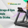 5 Alat Olahraga di Gym untuk Pemula yang Wajib Dicoba